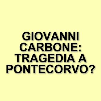 Tragico incidente a Pontecorvo: Giovanni Carbone perde la vita investito da un'auto