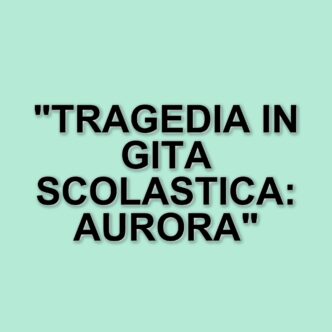 Tragico incidente durante una gita scolastica: muore Aurora Bellini, 17 anni, a bordo di un traghetto
