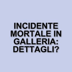 Tragico incidente stradale in galleria: due morti e cinque feriti nel Comasco