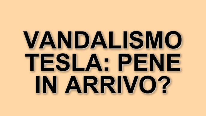 Tre individui incriminati per atti vandalici contro Tesla: rischiano pene severe