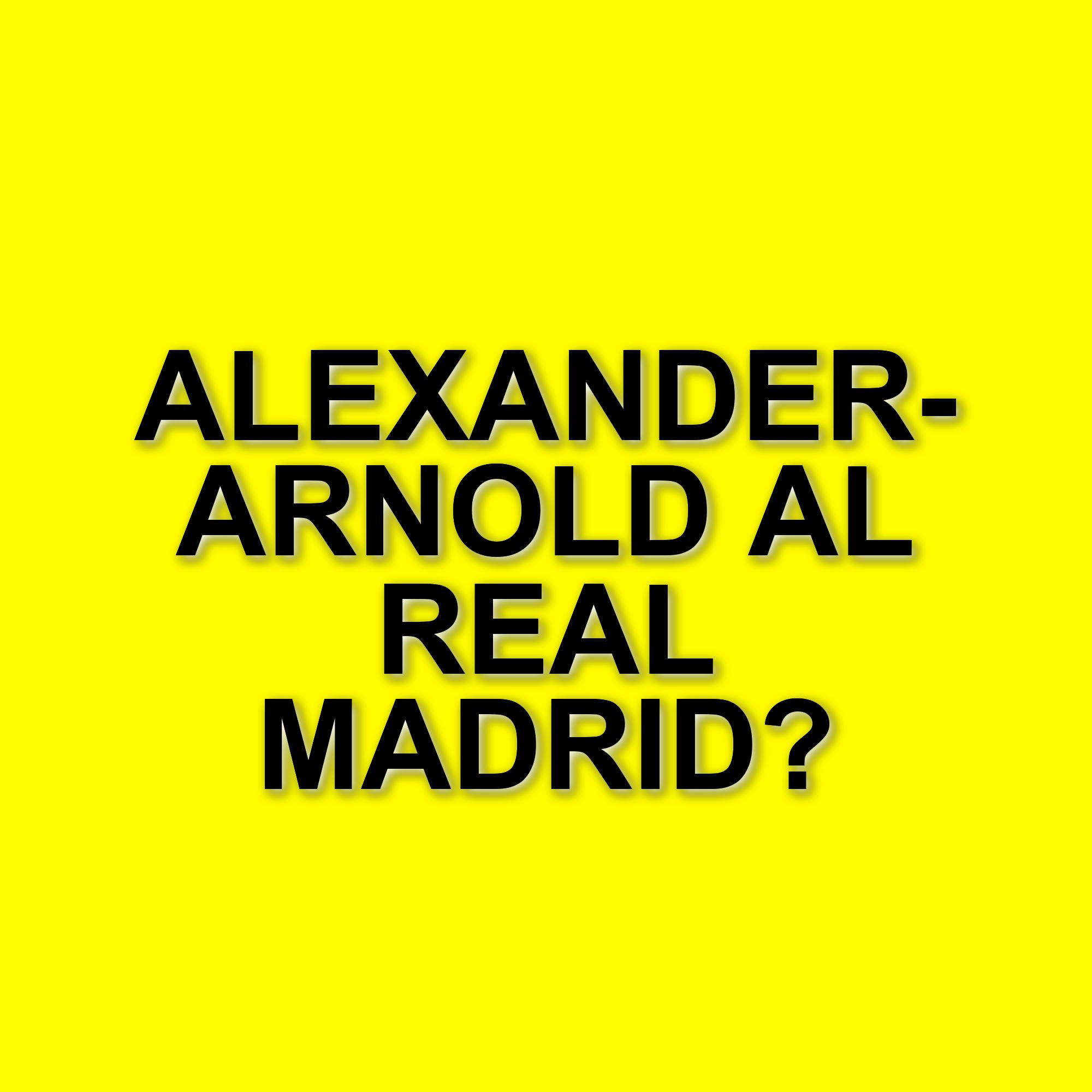Trent Alexander-Arnold verso il Real Madrid: la reazione dei tifosi del Liverpool
