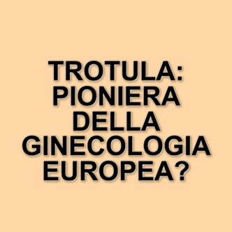 Trotula de Ruggero: la prima ginecologa d'Europa e il suo impatto sulla medicina
