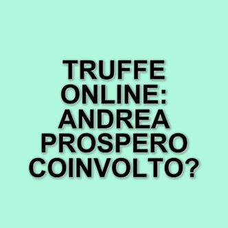 Truffe online e tragedie giovanili: il caso di Andrea Prospero e la rete di reclutatori