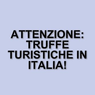 Truffe turistiche: l'italia tra i paesi più colpiti secondo un recente studio