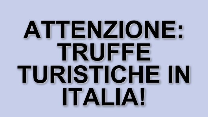 Truffe turistiche: l'italia tra i paesi più colpiti secondo un recente studio