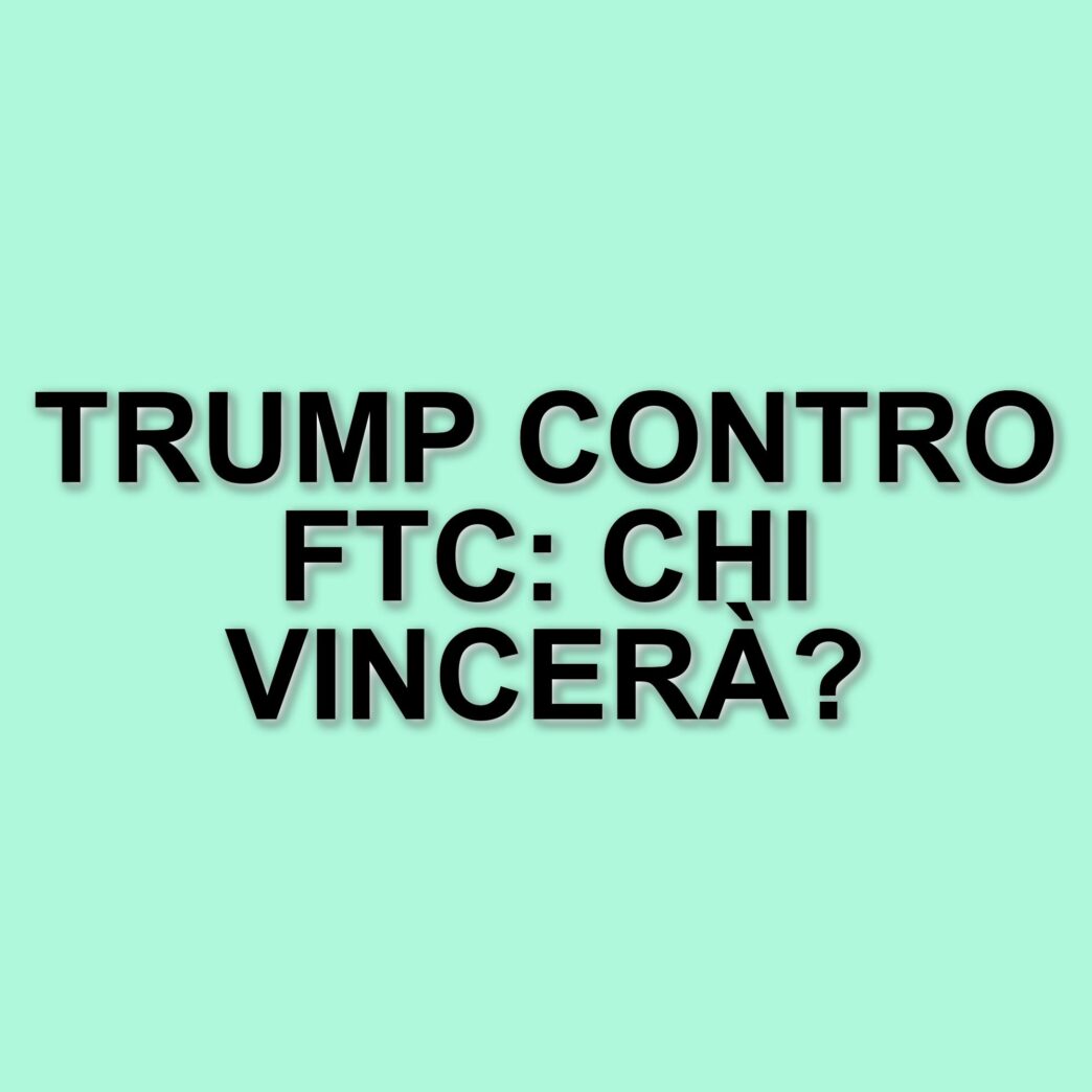 Trump licenzia commissari della FTC: tensioni crescenti tra Democratici e Repubblicani
