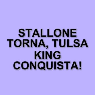 Tulsa King: Sylvester Stallone tornerà nel ruolo di Dwight Manfredi per una terza stagione