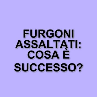 Assalto a furgoni portavalori in provincia di Livorno: sparatoria e esplosioni nel tardo pomeriggio