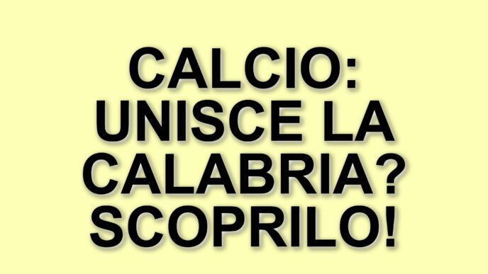 Un campione di serie a in calabria: il calcio che unisce una comunità