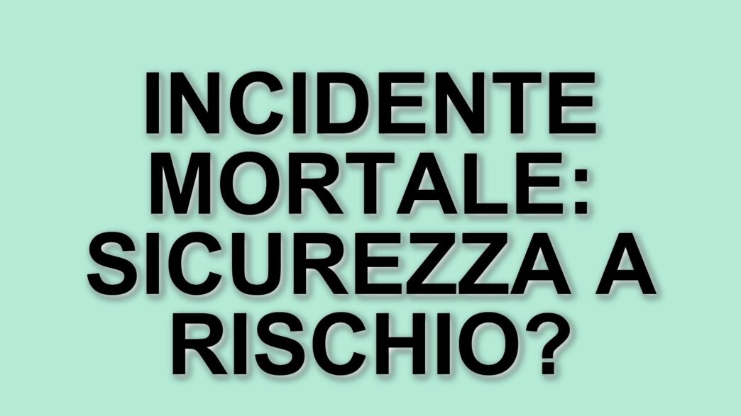 Tragico Incidente Sull'A1: Operaio Di 38 Anni Perde La Vita Investito Da Un Mezzo Pesante