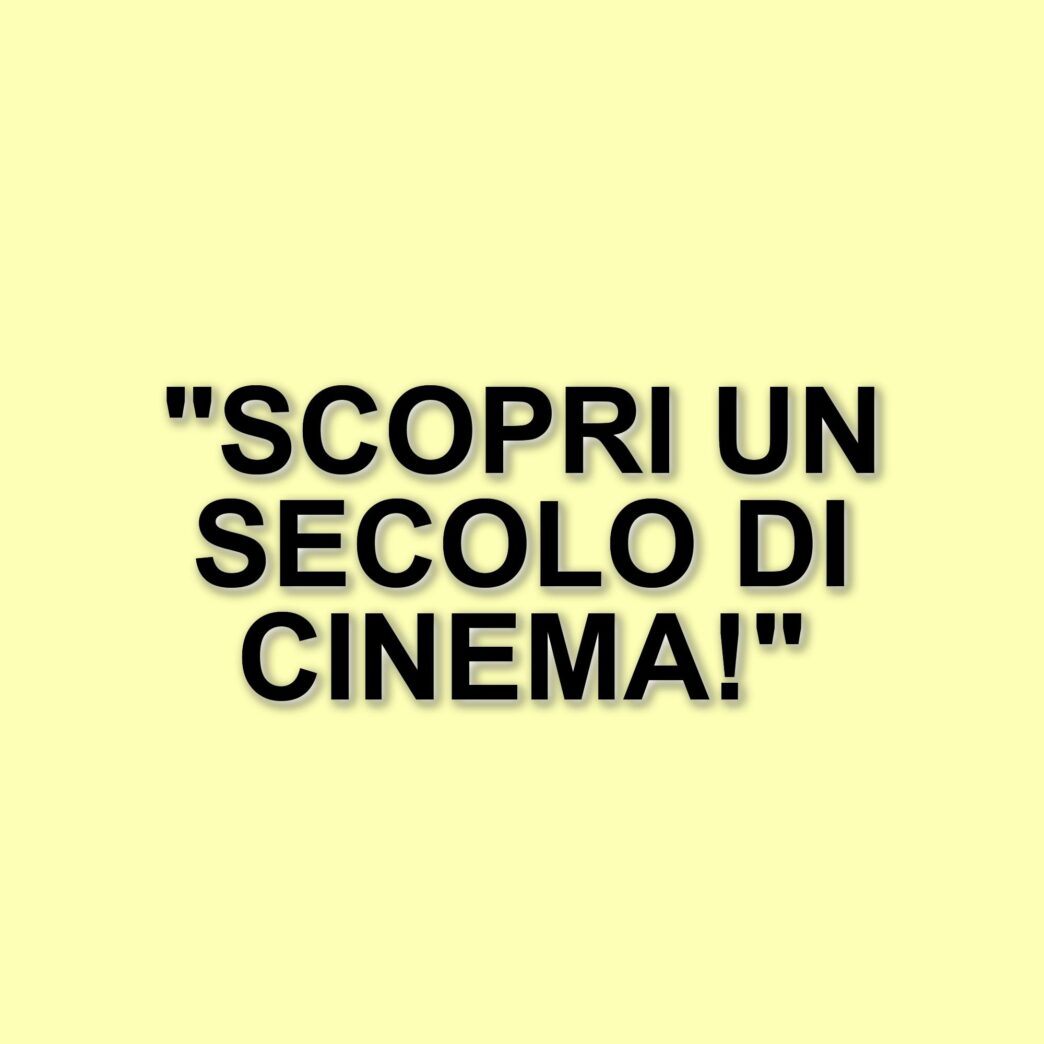 Un secolo di cinema italiano: il docu-film "100 di questi anni" celebra l'Istituto Luce
