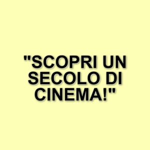 Un secolo di cinema italiano: il docu-film "100 di questi anni" celebra l'Istituto Luce