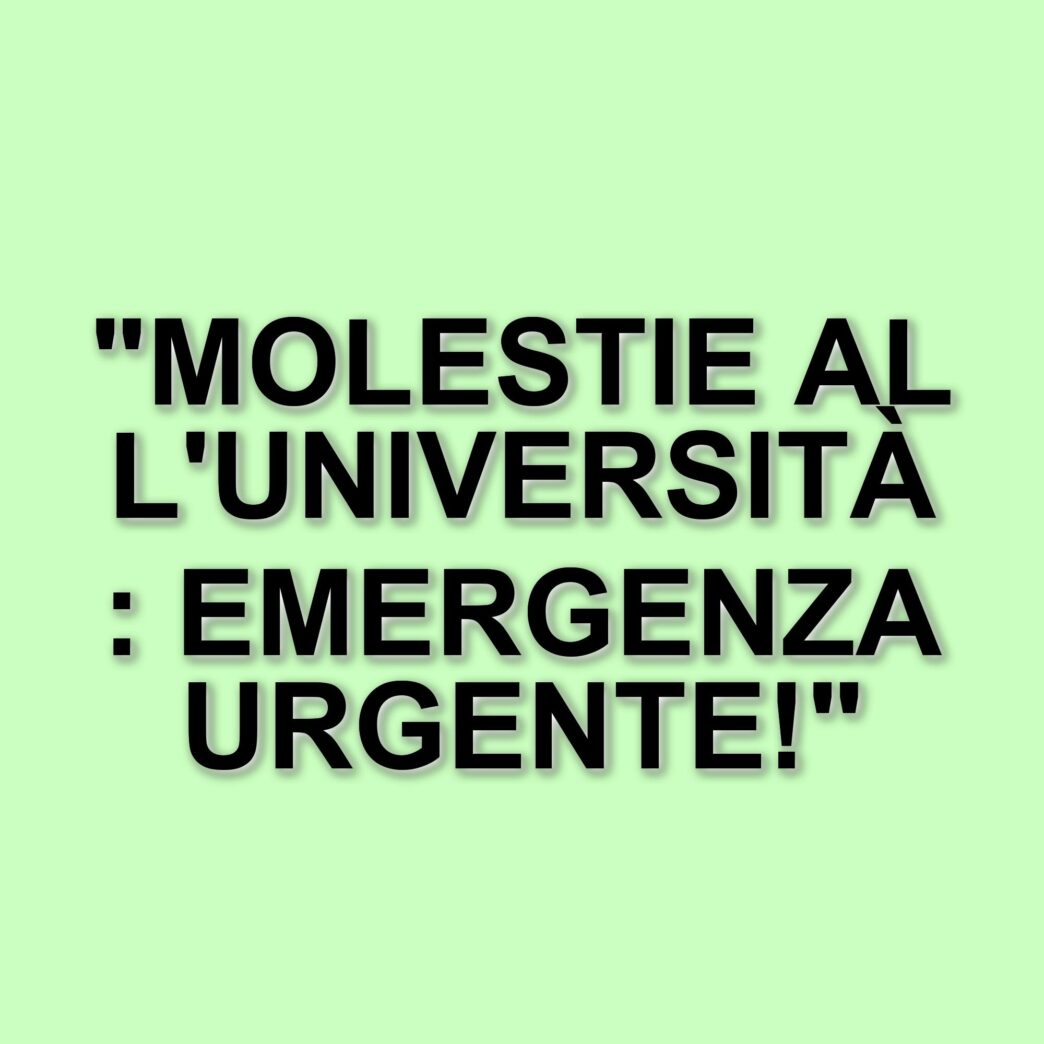 Università Roma Tre: 265 segnalazioni di molestie in una settimana, la richiesta di un codice antimolestie
