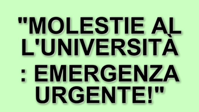 Università Roma Tre: 265 segnalazioni di molestie in una settimana, la richiesta di un codice antimolestie