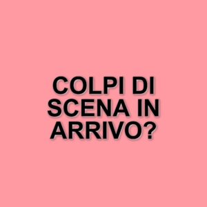 Uomini e donne: anticipazioni e colpi di scena per le prossime puntate del programma