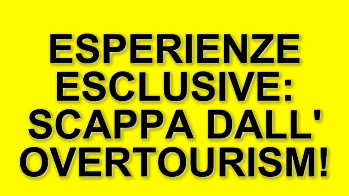 Viaggi su misura: l'importanza di esperienze esclusive nell'overtourism