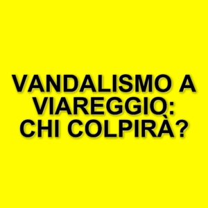 Viareggio: un nuovo atto vandalico colpisce la comunità cattolica, arrestato il responsabile