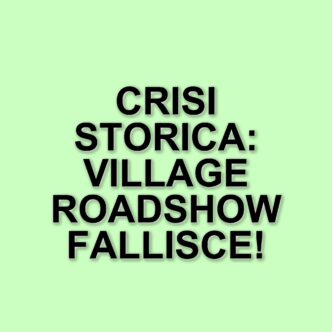 Village Roadshow dichiara bancarotta: la crisi di una storica casa di produzione cinematografica
