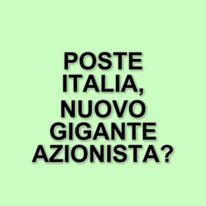 Accordo tra Vivendi e Poste Italiane: cessione del 15% delle azioni di Tim per 684 milioni di euro