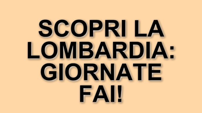 Weekend di cultura e scoperta: tornano le Giornate Fai di Primavera in Lombardia