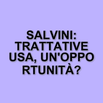 La lega propone trattative dirette con trump sui dazi: la posizione di Isabella Tovaglieri