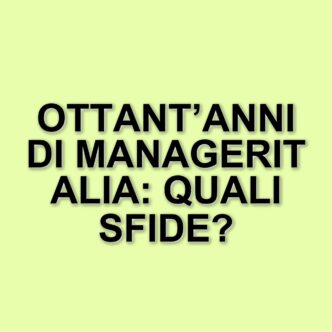 Ottant’anni di Manageritalia: un traguardo di crescita e innovazione nel mondo del lavoro