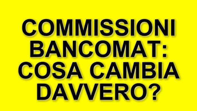 Aumenti in arrivo per le commissioni Bancomat: cosa aspettarsi nei prossimi mesi