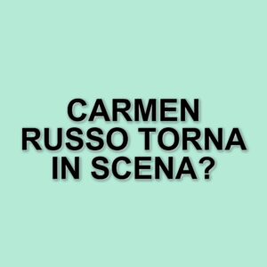 Carmen Russo: La showgirl italiana pronta a ritorna sul piccolo schermo