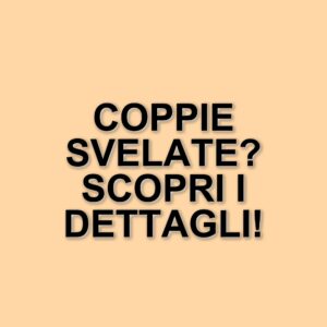 The Couple: Il nuovo reality show di Ilary Blasi svela le prime coppie in gioco