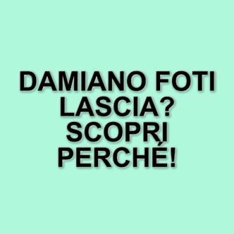 Damiano Foti lascia “Uomini e Donne”: le motivazioni dietro la sua scelta
