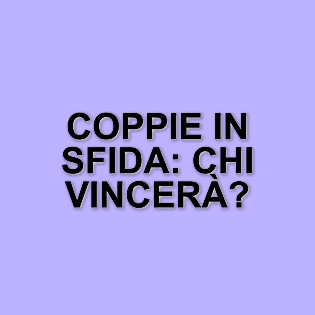 Il nuovo reality "The Couple": scopriamo le otto coppie in gara su Canale 5