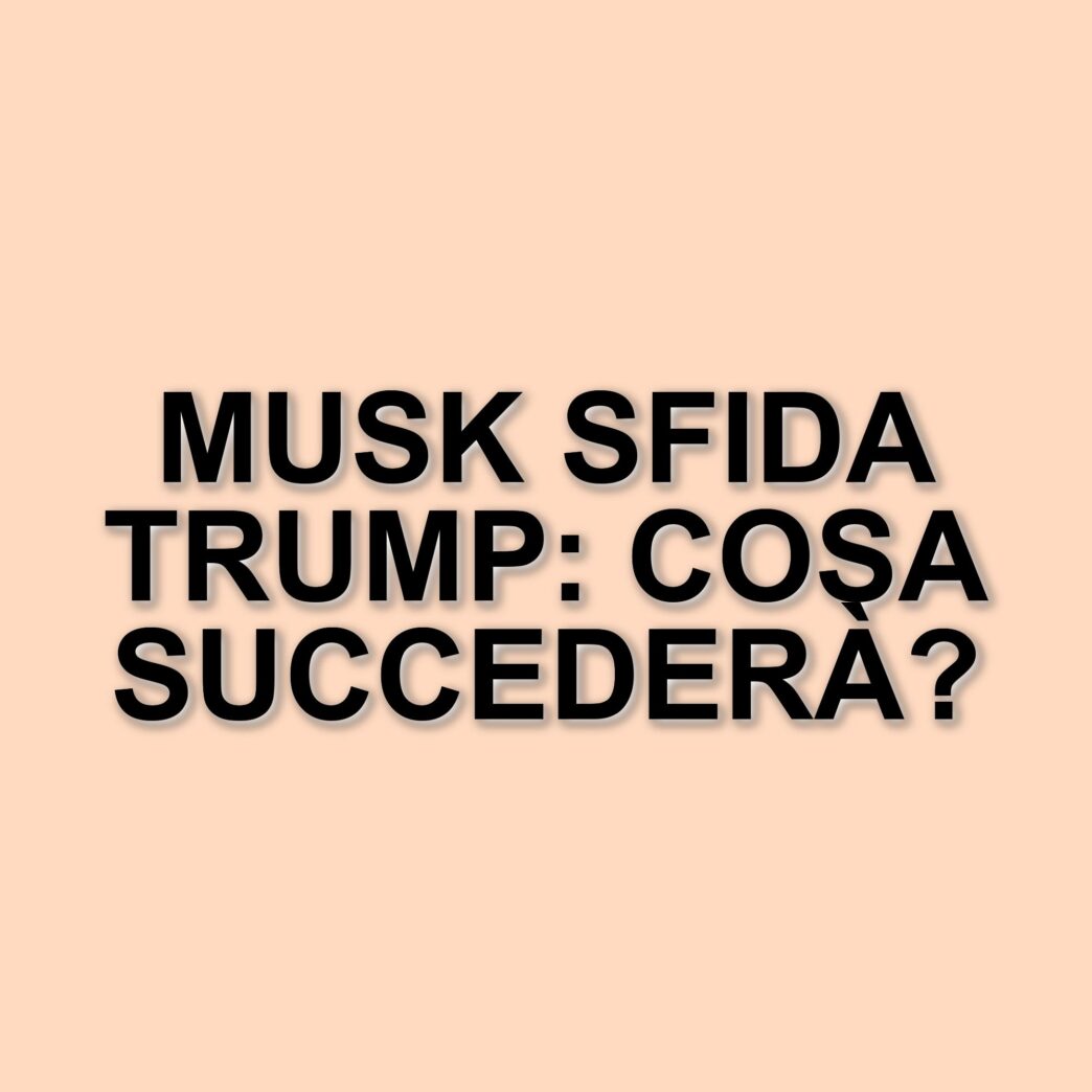 Elon Musk cerca di influenzare Trump sui dazi: tensioni tra il CEO di Tesla e l'Amministrazione