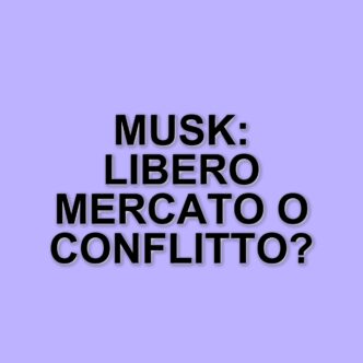 Elon Musk critica la linea protezionista di Trump sui dazi: il richiamo al libero mercato