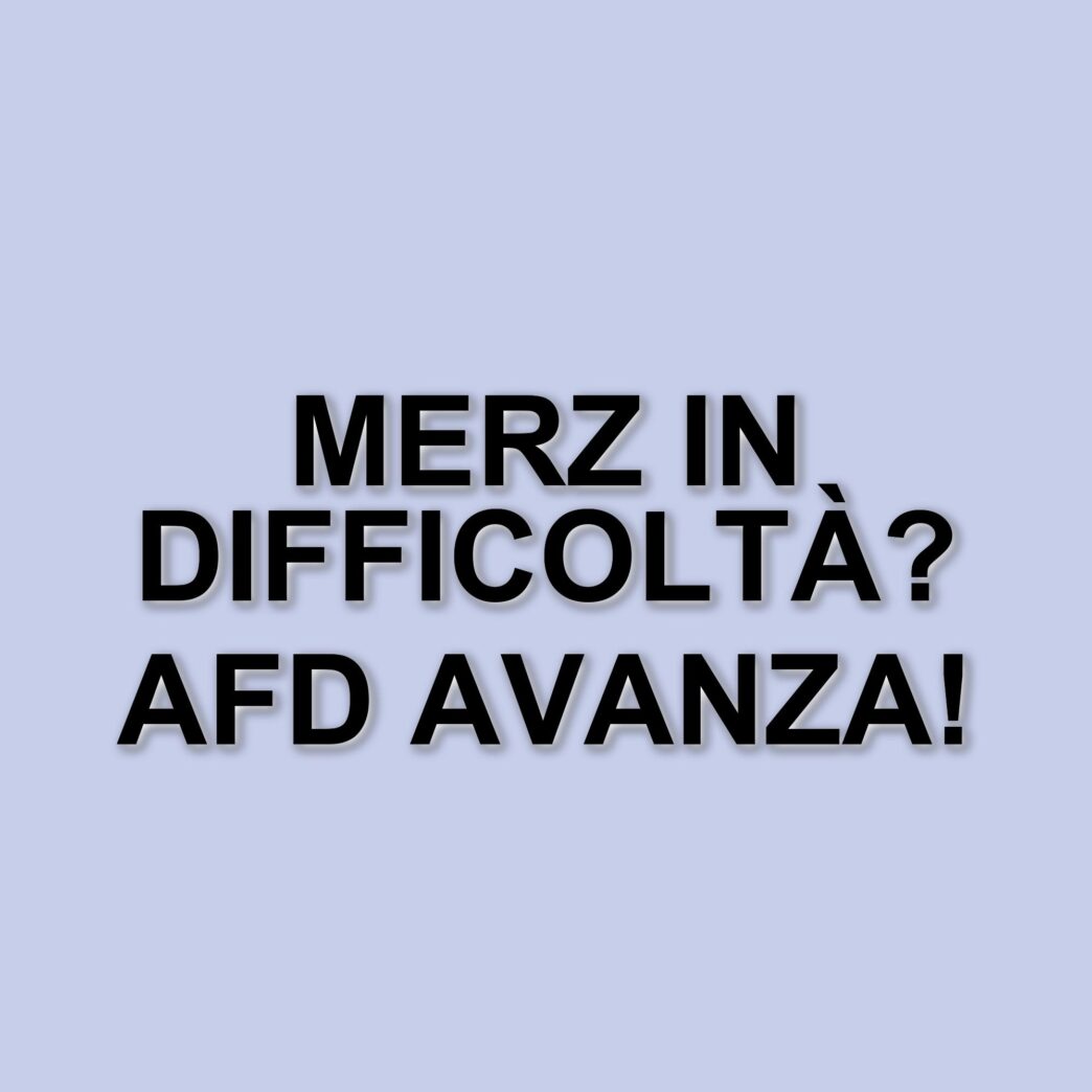 Sondaggi politici in Germania 2025: Friedrich Merz in difficoltà mentre l'AfD guadagna terreno