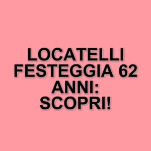 Giorgio Locatelli compie 62 anni: gli auguri di Bruno Barbieri e l'affetto dei fan