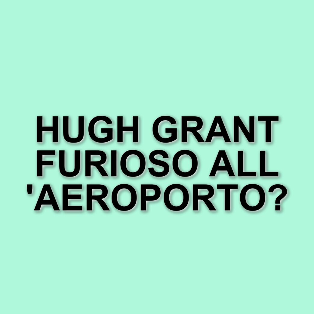Hugh Grant denuncia un'interazione inquietante con un agente all'aeroporto di Heathrow