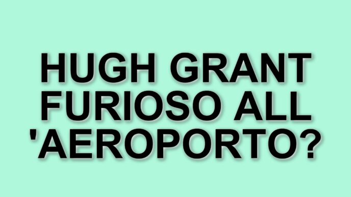 Hugh Grant denuncia un'interazione inquietante con un agente all'aeroporto di Heathrow