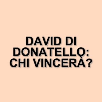 David di Donatello 2025: Berlinguer e Parthenope in testa alle nomination con 15 candidature ciascuno