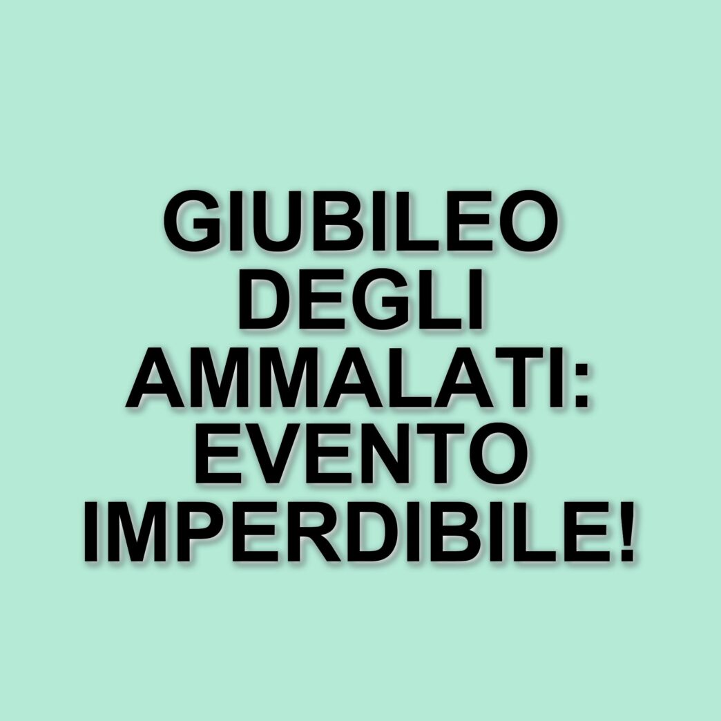 La santa messa del giubileo degli ammalati a Roma: un evento speciale senza Papa Francesco