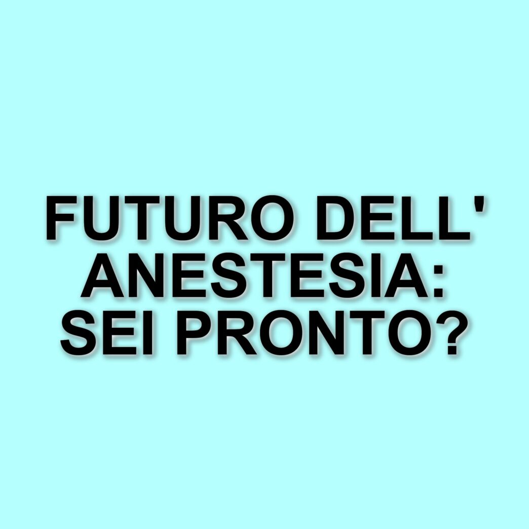 Congresso Camp 9: il futuro dell'anestesia si costruisce a Firenze