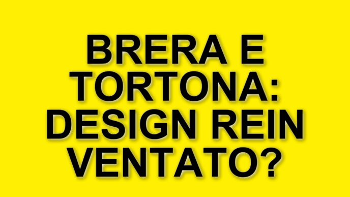 Brera E Tortona: I Quartieri Protagonisti Del Fuorisalone 2025 A Milano