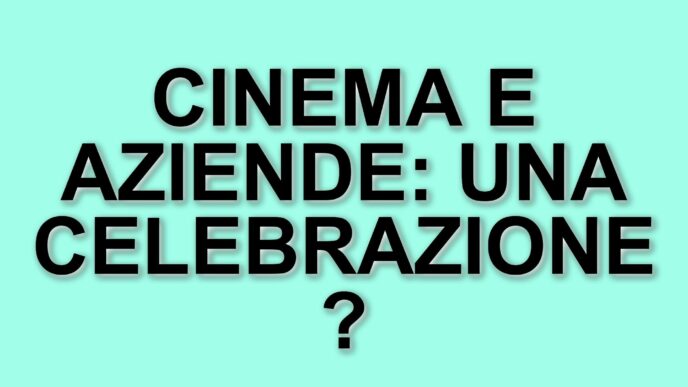 Il Premio Film Impresa: Un Ponte Tra Cinema E Aziende Per Valorizzare Il Lavoro