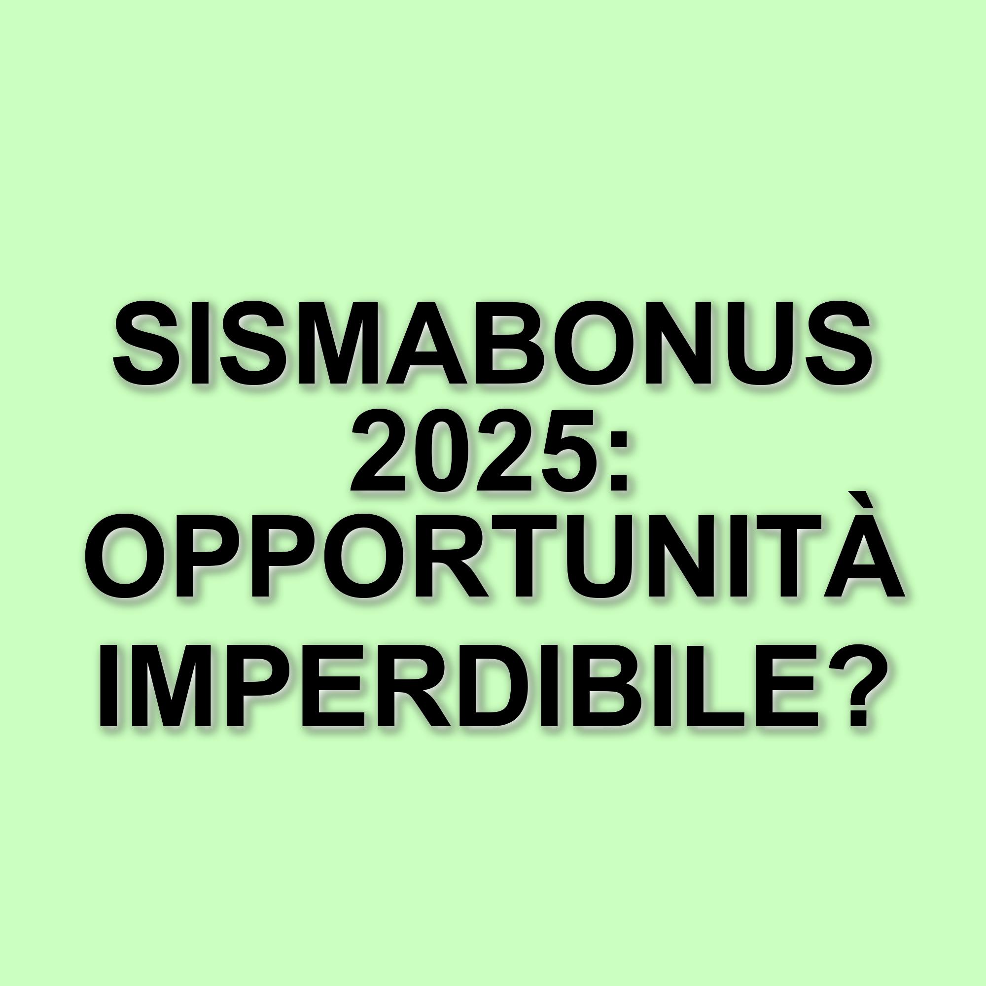 Proroga del sismabonus 2025: nuove regole e vantaggi fiscali fino al 2027