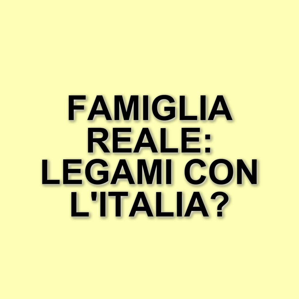 L'amore dei Windsor per l'Italia: un legame che dura da settant'anni