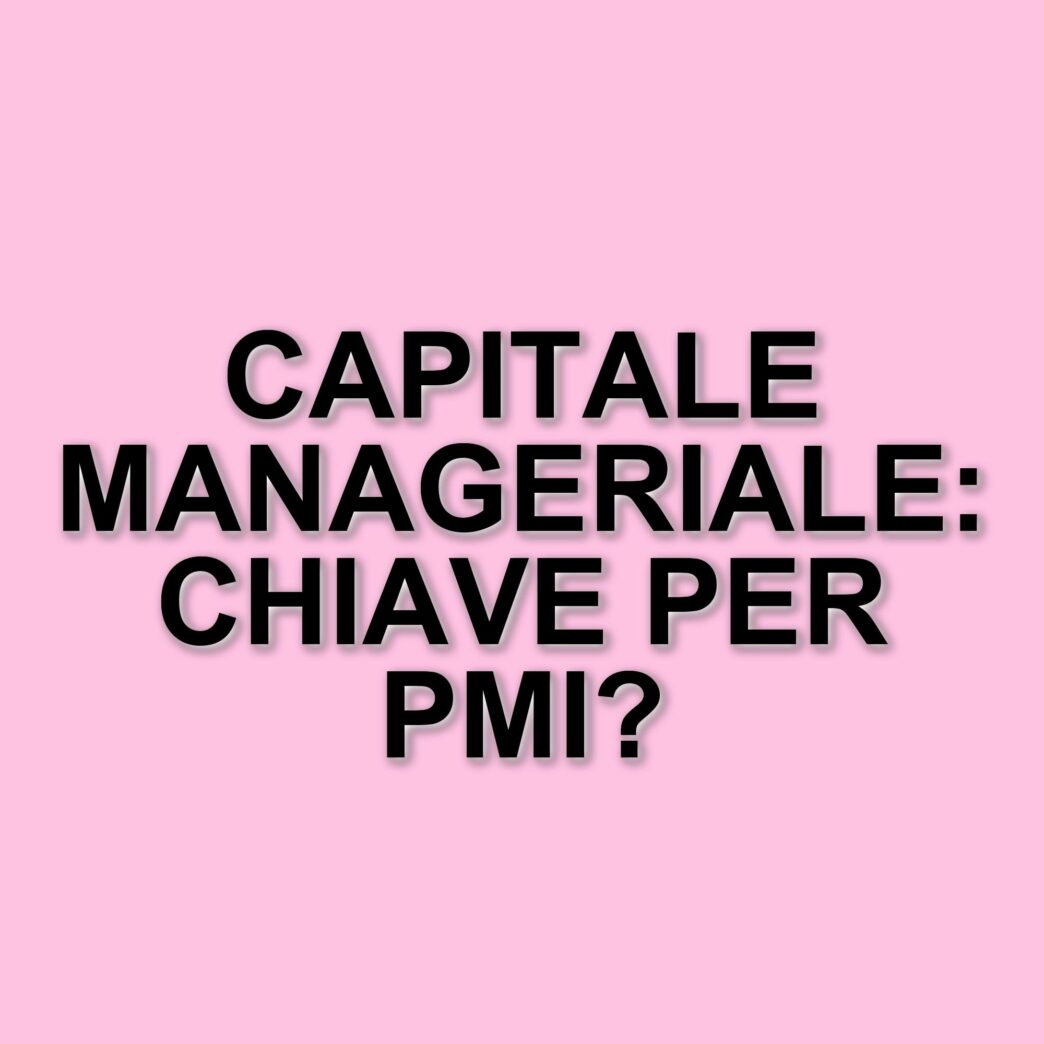 Adolfo Urso: necessario un nuovo approccio manageriale per le PMI italiane