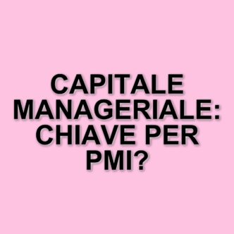 Adolfo Urso: necessario un nuovo approccio manageriale per le PMI italiane