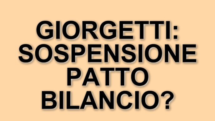 Proposta audace di Giorgetti: sospendere il patto di bilancio dell'Unione Europea