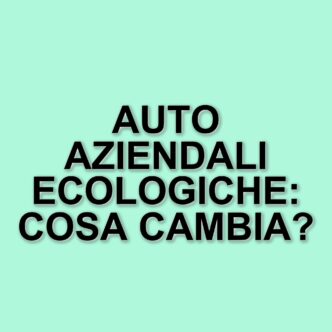 Nuovo emendamento sulle auto aziendali: agevolazioni fiscali per il 2025