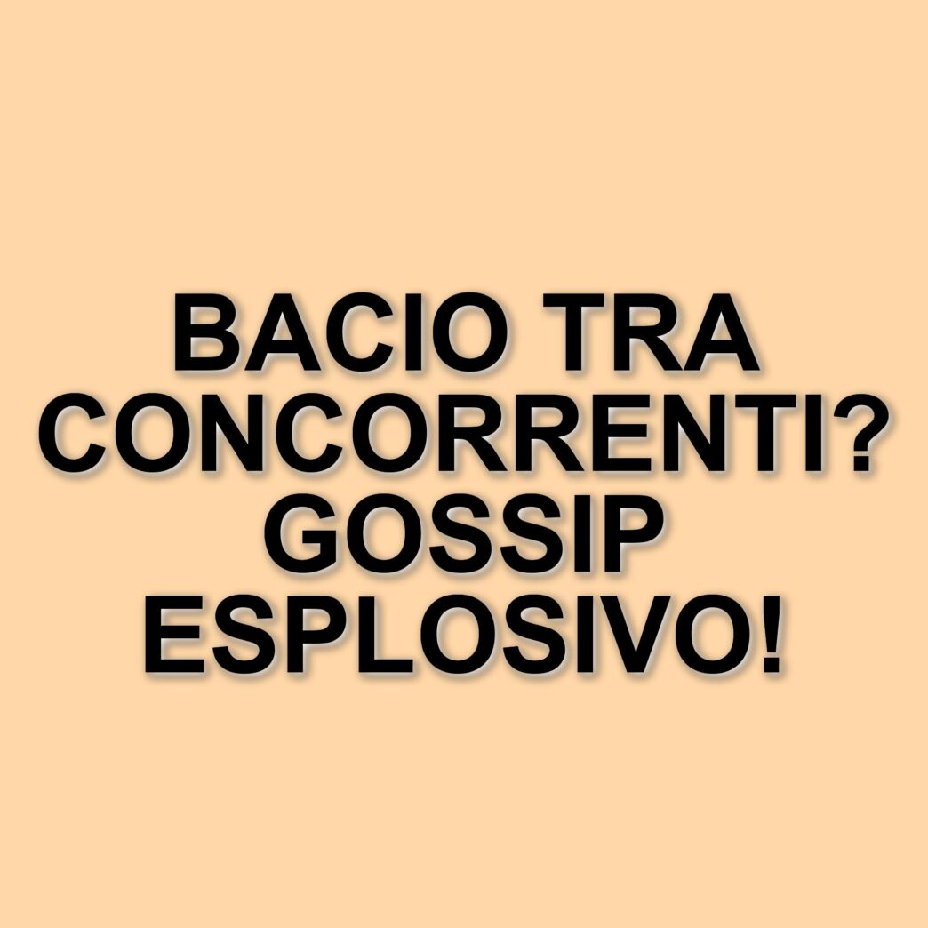 Gossip A The Couple: Il Primo Bacio Tra I Concorrenti Sorprende Il Pubblico Di Canale 5
