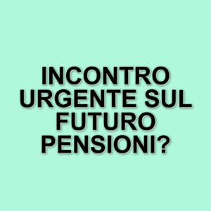 Riforma pensioni 2025: il sindacato Uil chiede un incontro urgente con il Governo